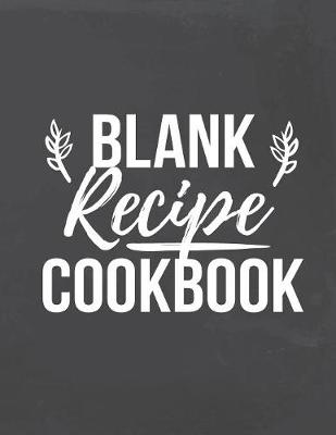 Book cover for Blank Recipe Cookbook