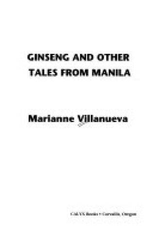 Cover of Ginseng and Other Tales from Manila