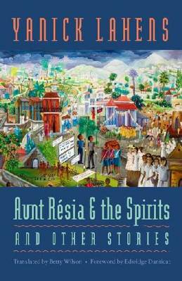 Book cover for Aunt Resia and the Spirits and Other Stories