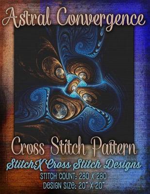 Book cover for Astral Convergence Cross Stitch Pattern