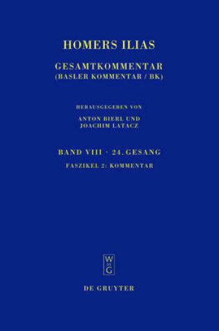 Cover of Homers Ilias: Gesamtkommentar, Band VIII