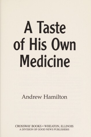 Cover of A Taste of His Own Medicine