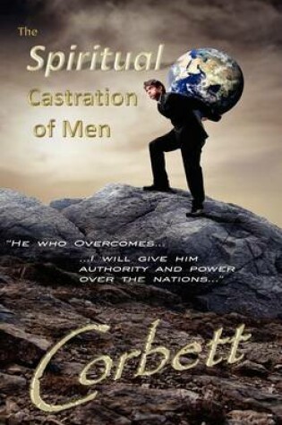 Cover of The Spiritual Castration of Men