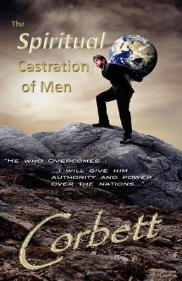 Book cover for The Spiritual Castration of Men