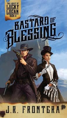 Book cover for Bastard of Blessing