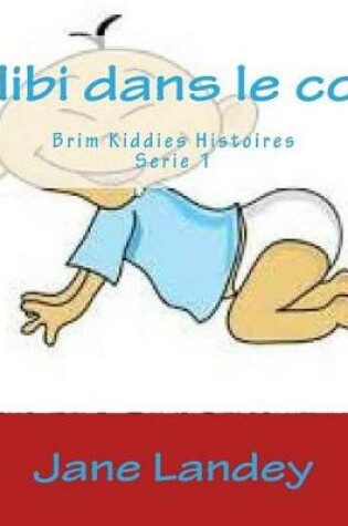 Cover of Alibi dans le cot