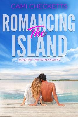 Book cover for Romancing the Island