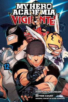 Book cover for My Hero Academia: Vigilantes, Vol. 12
