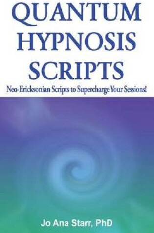 Cover of Quantum Hypnosis Scripts