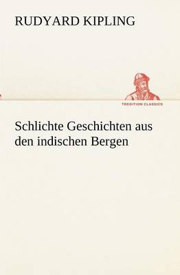 Book cover for Schlichte Geschichten aus den indischen Bergen