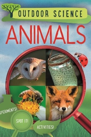 Cover of Outdoor Science: Animals