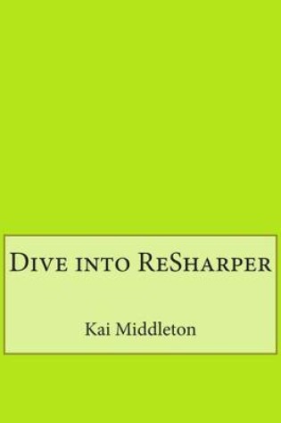 Cover of Dive Into Resharper