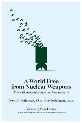 Cover of A World Free from Nuclear Weapons