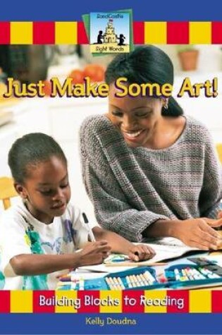 Cover of Just Make Some Art! eBook