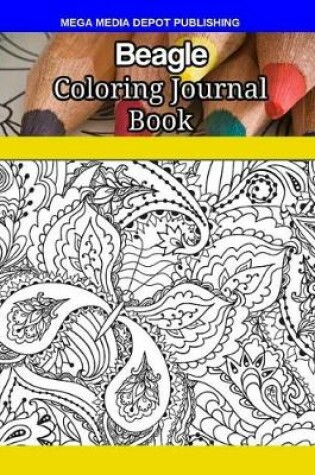 Cover of Beagle Coloring Journal Book