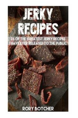 Cover of Jerky Recipes