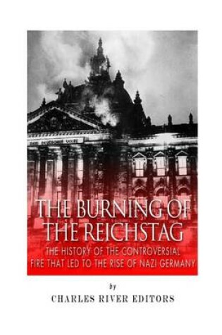Cover of The Burning of the Reichstag