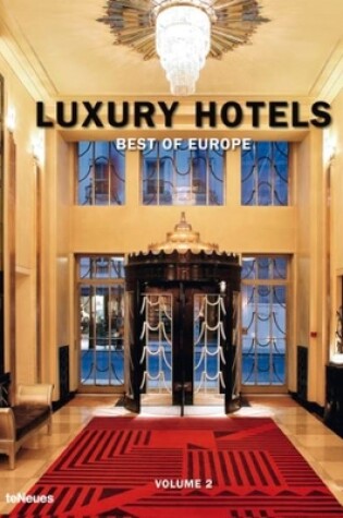 Cover of Luxury Hotels Best of Europe