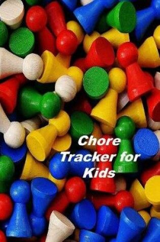 Cover of Chore Tracker for Kids