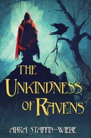 Cover of The Unkindness of Ravens