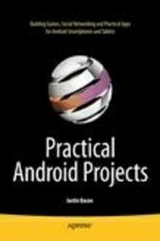 Cover of Practical Android Projects