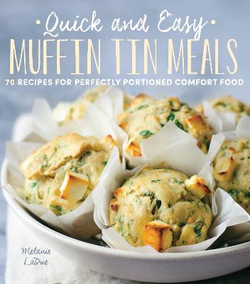 Book cover for Quick and Easy Muffin Tin Meals