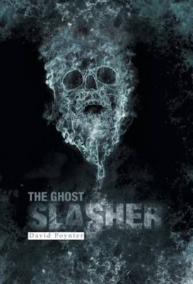 Book cover for The Ghost Slasher