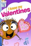 Book cover for I Know My Valentines