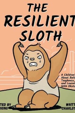 Cover of The Resilient Sloth