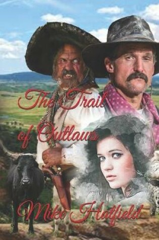 Cover of The Trail of Outlaws