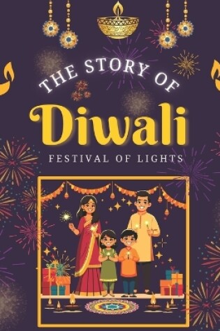 Cover of The Story of Diwali