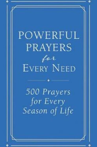 Cover of Powerful Prayers for Every Need