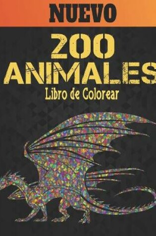 Cover of 200 Animales Libro de Colorear