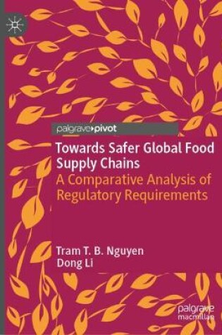 Cover of Towards Safer Global Food Supply Chains