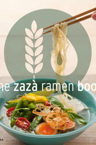 Cover of The Zaza Ramen Book