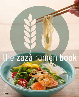 Book cover for The Zaza Ramen Book