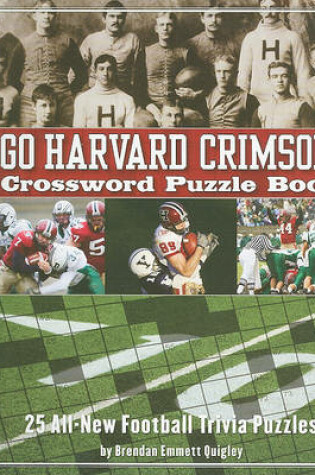 Cover of Go Harvard Crimson! Crossword Puzzle Book