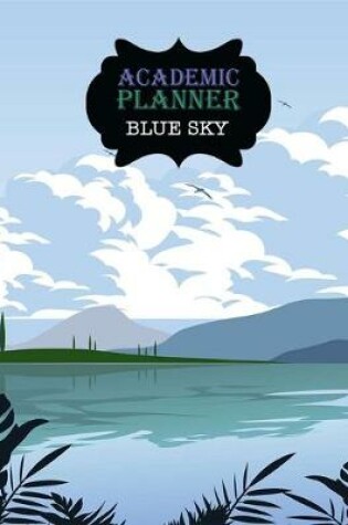 Cover of Academic Planner Blue Sky