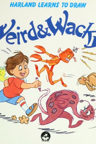 Cover of Harland Draws Wacky and Wierd