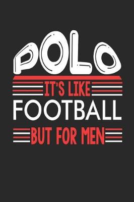 Book cover for Polo It's Like Football But For Men