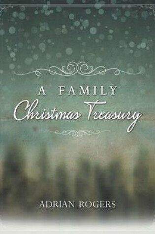 Cover of A Family Christmas Treasury