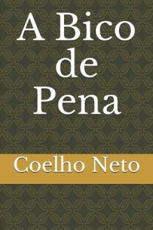 Cover of A Bico de Pena