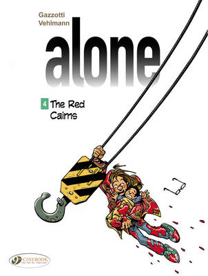 Book cover for Alone 4 - The Red Cairns