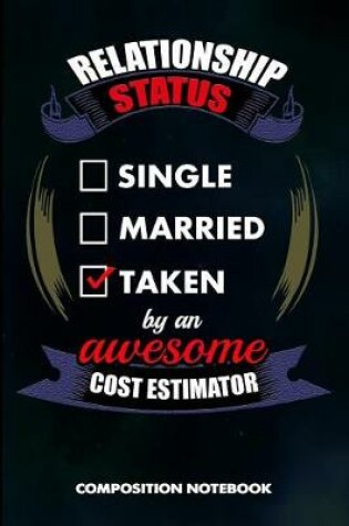 Cover of Relationship Status Single Married Taken by an Awesome Cost Estimator