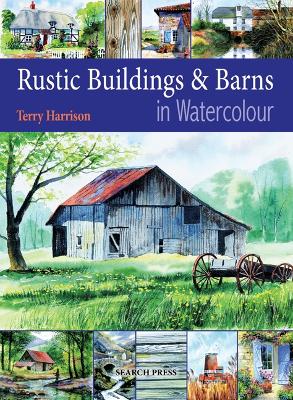 Book cover for Rustic Buildings and Barns in Watercolour