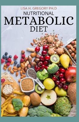 Book cover for Nutritional Metabolic Diet