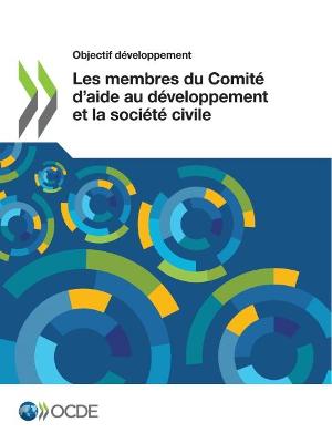Book cover for Les membres du Comit� d'aide au d�veloppement et la soci�t� civile