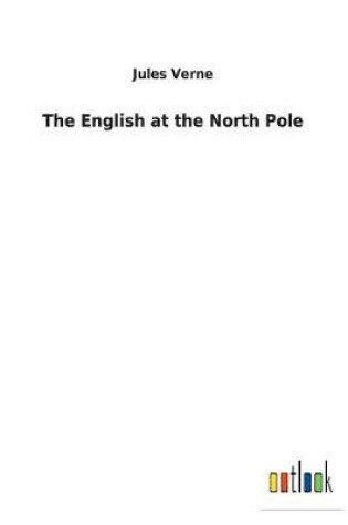 Cover of The English at the North Pole