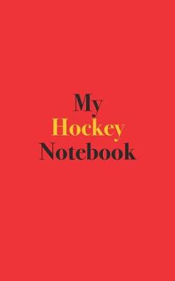 Book cover for My Hockey Notebook