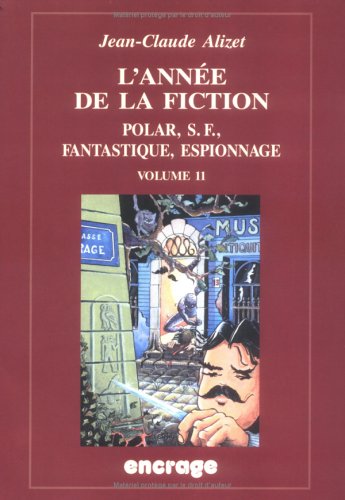 Cover of L'Annee de la Fiction / Volume 11